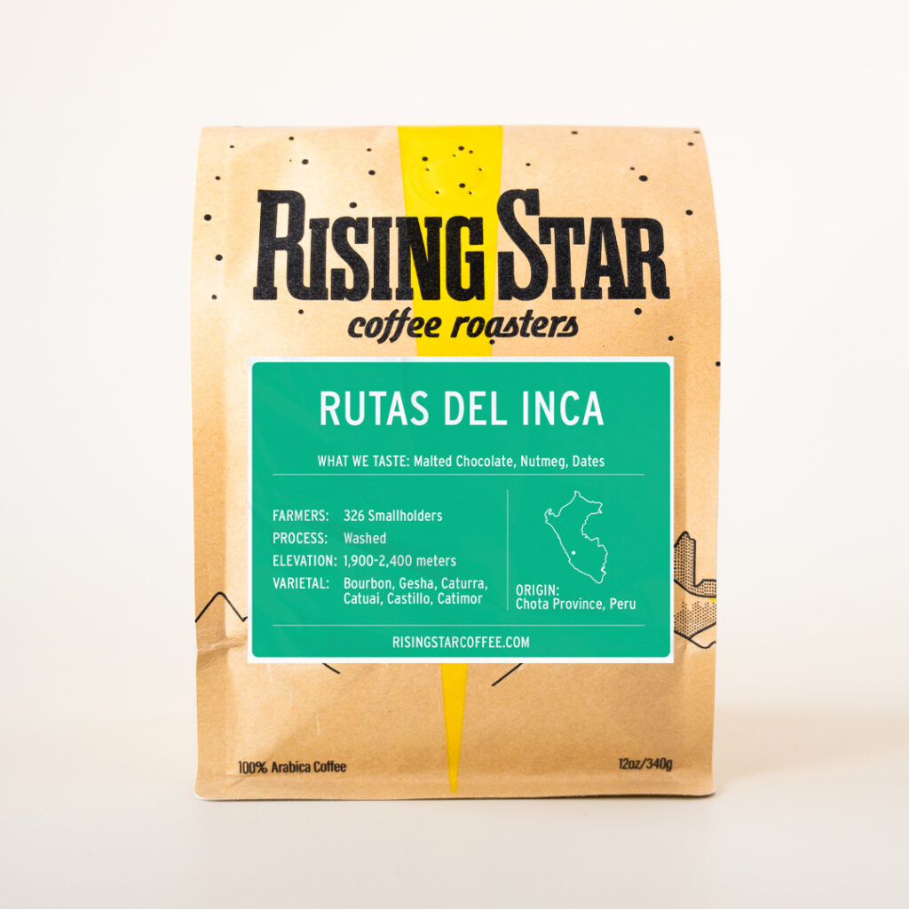 A bag of Rising Star Coffee featuring a teal label that reads "Rutas del Inca". The coffee lists it from Chota Province, Peru and has notes of malted chocolate, nutmeg, and dates.